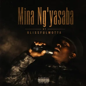 BlissfulMotta – Mina Ng’yasaba