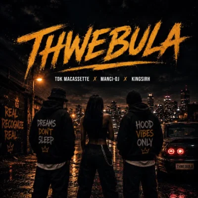TDK Macassette – Thwebula ft. Manci-Dj & KINGSIRH