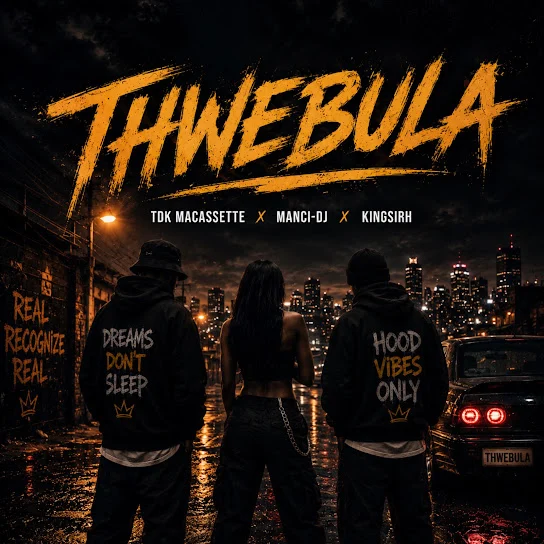 TDK Macassette – Thwebula ft. Manci-Dj & KINGSIRH